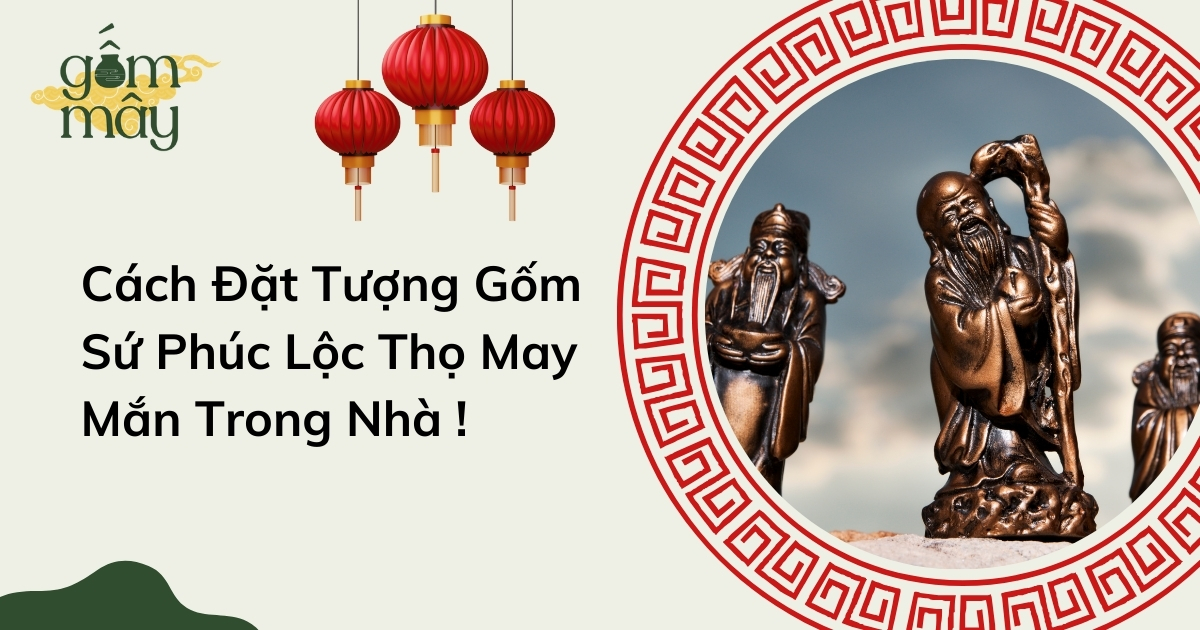 tuong gom su Tượng Gốm Sứ